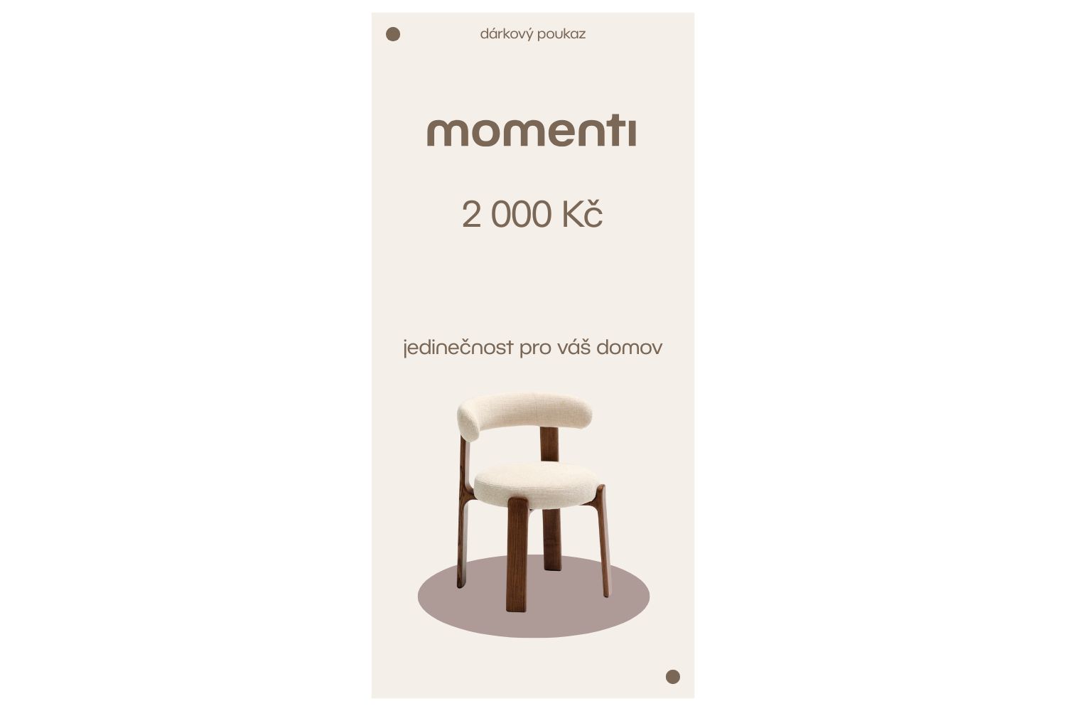 momenti Designový poukaz 2000 Kč